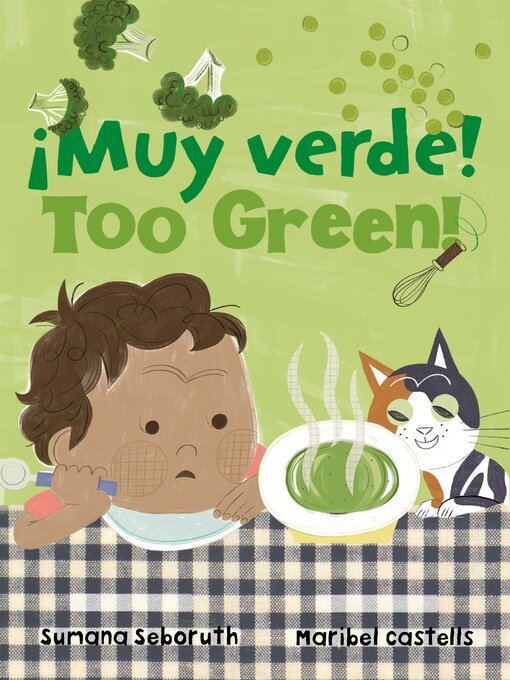 Title details for ¡Muy verde! / Too Green! by Sumana Seeboruth - Available